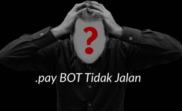 WA Pay BOT Tidak Jalan